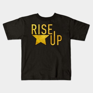 Rise Up Hamilton Quote Broadway Gold Kids T-Shirt